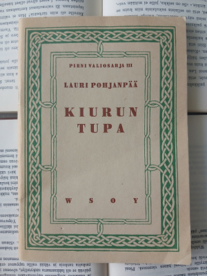 Lauri Pohjanpää - Kiurun tupa (vihko)