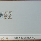 Eila Kivikkaho: Parvi, Wsoy 1961. 83 s. - pikkukuva 2