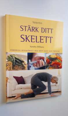 Xandria Williams : Stärk ditt skelet