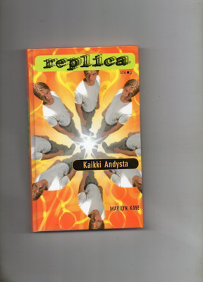 Replica. Marilyn Kaye: Kaikki Andysta