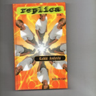 Replica. Marilyn Kaye: Kaikki Andysta - pikkukuva 1