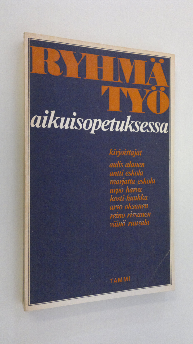 Väinö (toim.) Ruusala : Ryhmätyö aikuisopetuksessa
