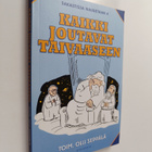 Olli (toim.) Seppälä : Kaikki joutavat taivaaseen - pikkukuva 1