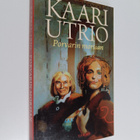 Kaari Utrio : Porvarin morsian - pikkukuva 1