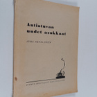 Juha Nevalainen : Autiotuvan uudet asukkaat - pikkukuva 1