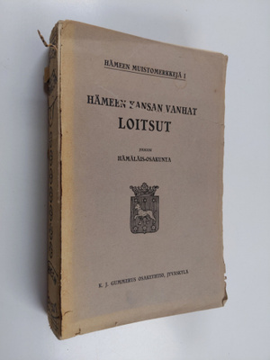Hämeen kansan vanhat loitsut 1-3
