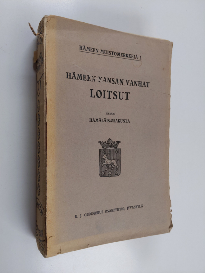 Hämeen kansan vanhat loitsut 1-3