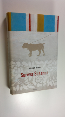 Alona Kimhi : Sureva Susanna