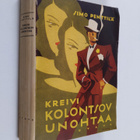 Simo Penttilä : Kreivi Kolontsov unohtaa : seikkailuromaani - pikkukuva 1