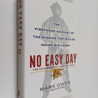 Mark Owen : No easy day : the autobiography of a Navy SEA... - pikkukuva 1