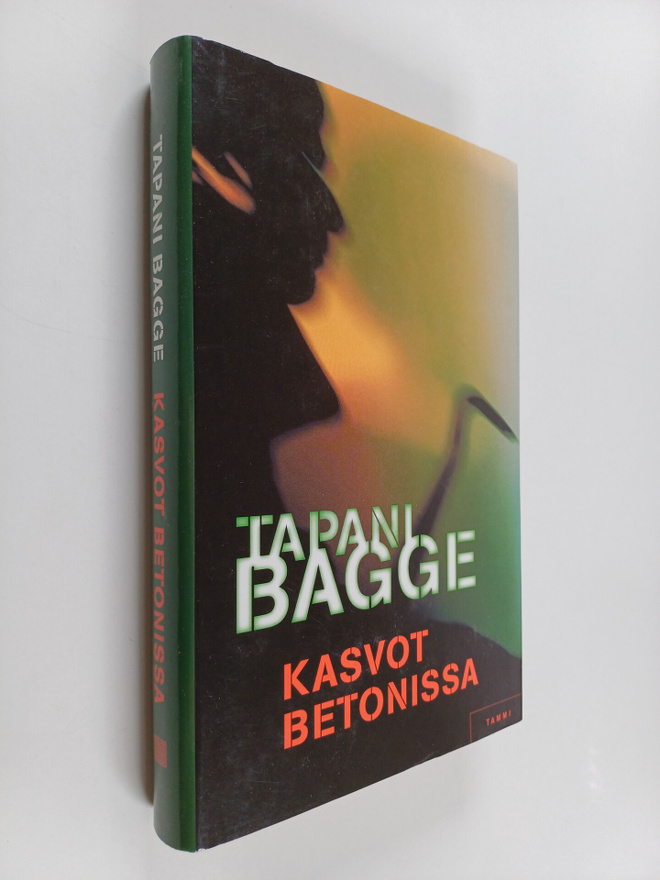Tapani Bagge : Kasvot betonissa