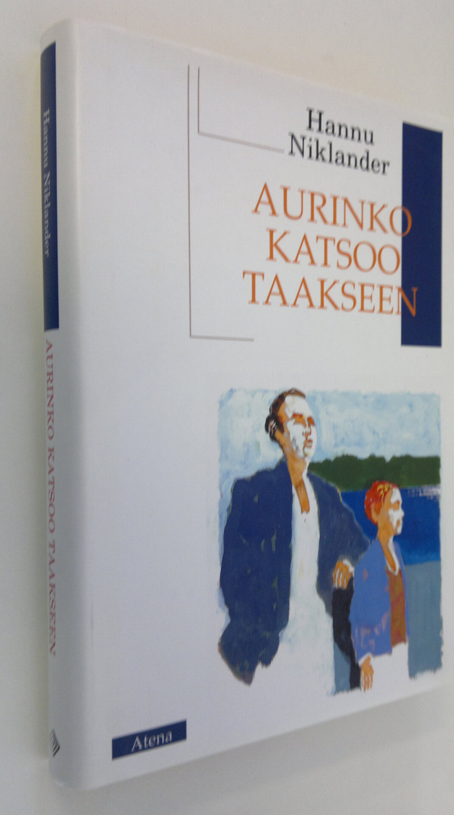 Hannu Niklander : Aurinko katsoo taakseen (signeerattu)