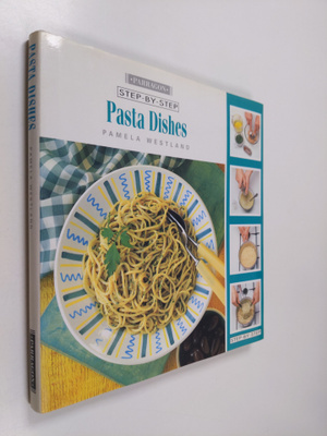 Pamela Westland : Pasta dishes