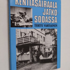 Terttu Vartiainen : Kenttäsairaala jatkosodassa : B/39. K... - pikkukuva 1