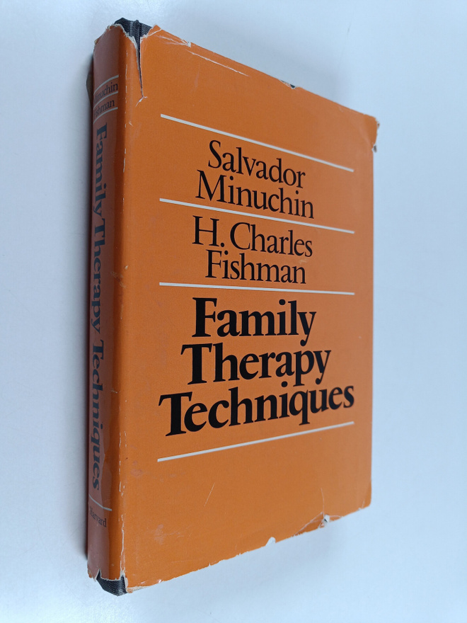 Salvador Minuchin : Family therapy techniques