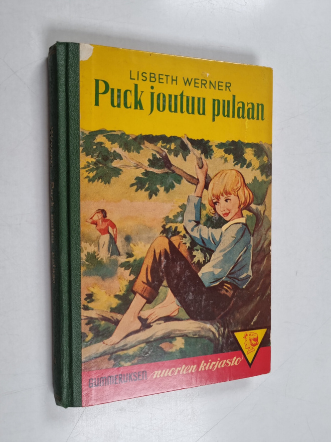Lisbeth Werner : Puck joutuu pulaan : nuorisonromaani