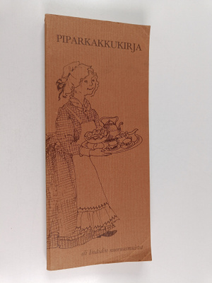 Kerttu Mäkelä : Piparkakkukirja, eli, Isoäidin nuoruusmui...