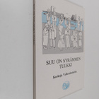 Suu on syrämmen tulkki : kaskuja Valkeakoskelta - pikkukuva 1
