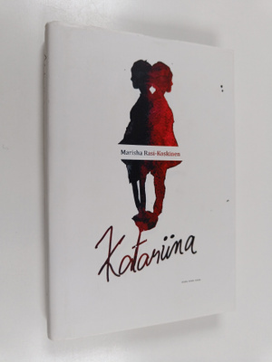 Marisha Rasi-Koskinen : Katariina