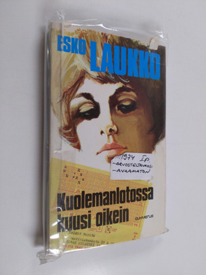 Esko Laukko : Kuolemanlotossa kuusi oikein