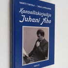 Martti Turtola : Kansalliskirjailija Juhani Aho - pikkukuva 1