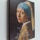 Tracy Chevalier : Tyttö ja helmikorvakoru : kuvitettu laitos - pikkukuva 1