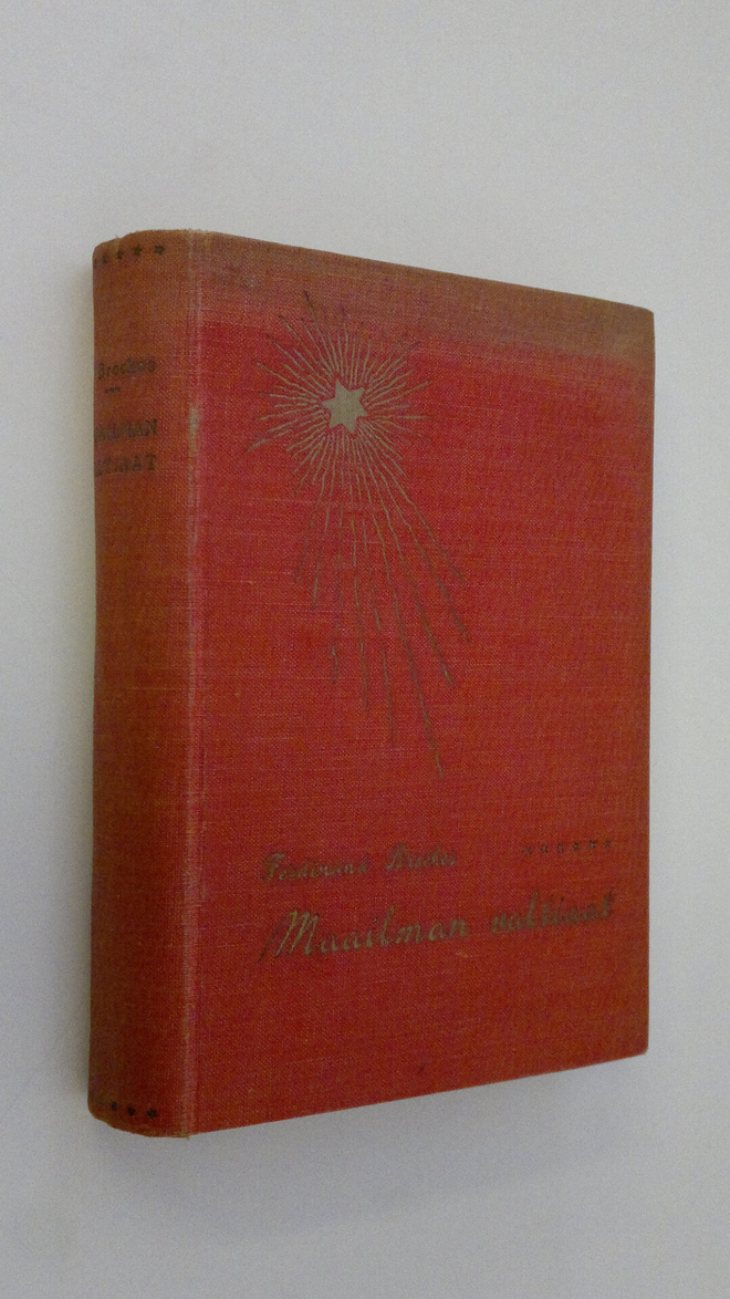 Ferdinand Brockes : Maailman valtiaat - Kertomus tulevilt...