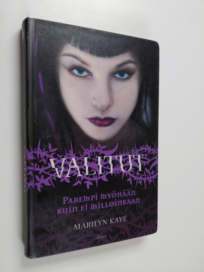 Marilyn Kaye : Parempi myöhään kuin ei milloinkaan