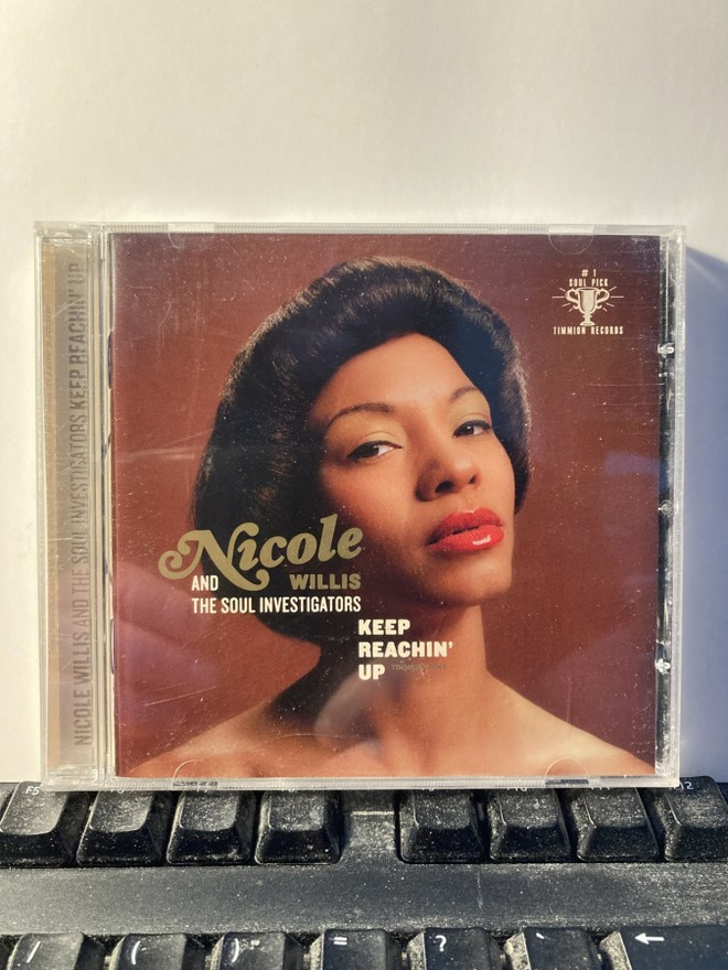 NICOLE WILLIS: Keep Reachin' Up, CD