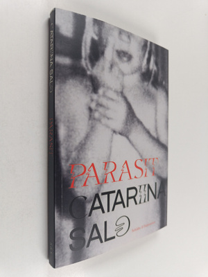 Catariina Salo : Parasit
