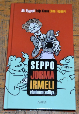 Seppo Jorma Irmeli -nimikirja (2006)