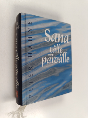 Peter Hahne : Sana tälle päivälle