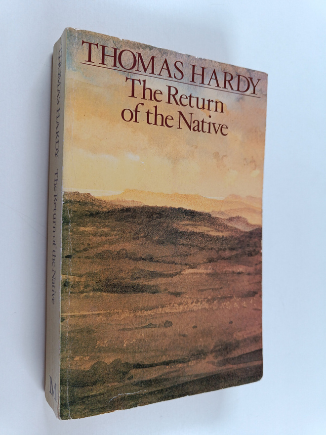 Thomas Hardy : The Return of the Native