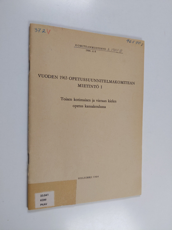 Vuoden 1963 opetussuunnitelmakomitean mietintö - 1. toise...