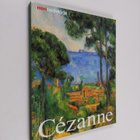 Nicola Nonhoff ym. : Paul Cezanne - elämä ja tuotanto - pikkukuva 1