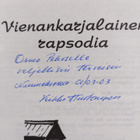 Veikko Huotarinen : Vienankarjalainen rapsodia (signeerat... - pikkukuva 3