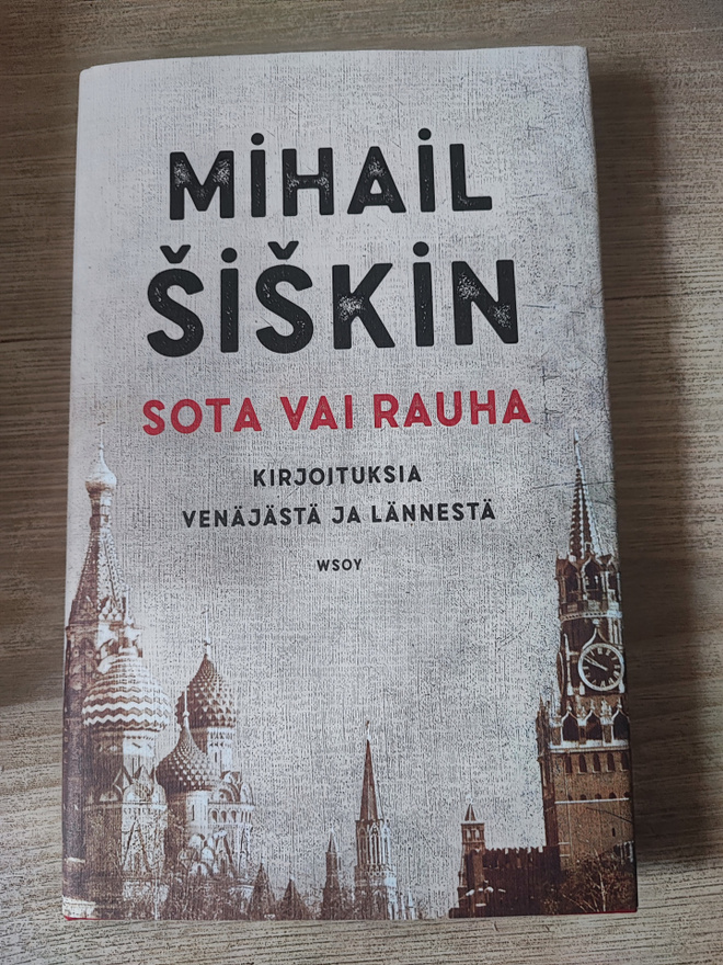 Sota vai rauha Mihail Šiškin