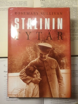 Rosemary Sullivan - Stalinin tytär (sid.)
