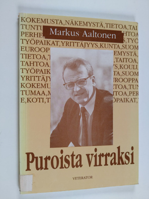 Markus Aaltonen : Puroista virraksi
