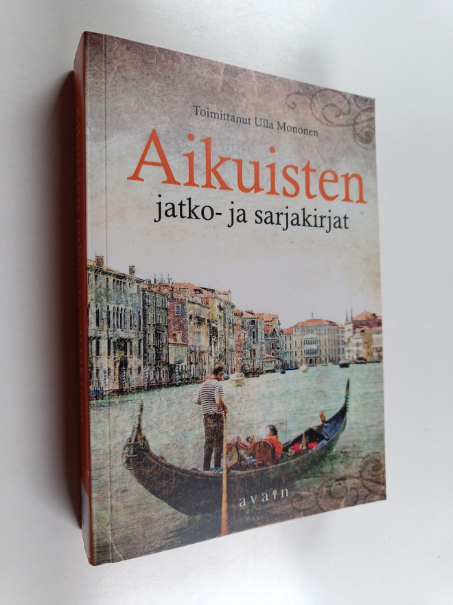 Ulla Mononen : Aikuisten jatko- ja sarjakirjat