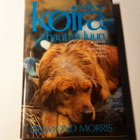 Desmond Morris - Miksi koira hautaa luun? - WSOY 1987 - pikkukuva 1