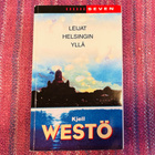 Kjell Westö - Leijat Helsingin Yllä - pikkukuva 1