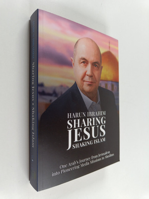 Harun Ibrahim : Sharing Jesus, Shaking Islam - One Arab's...