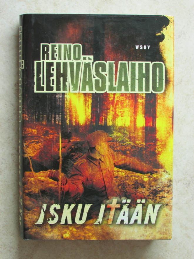 Reino Lehväslaiho: Isku itään!, sid.