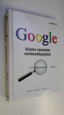 Harold Davis : Google : kuinka varmistat verkkonäkyvyytesi