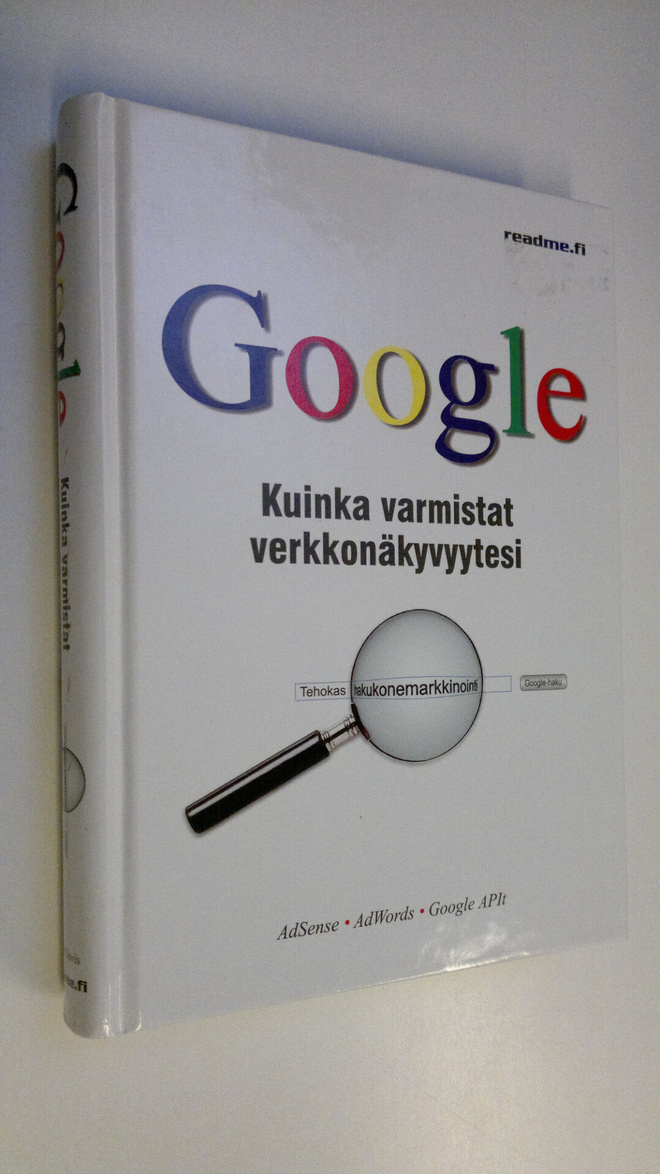 Harold Davis : Google : kuinka varmistat verkkonäkyvyytesi