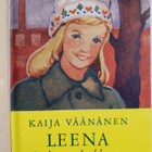 Kaija Väänänen : Leena : tyttöromaani - pikkukuva 3