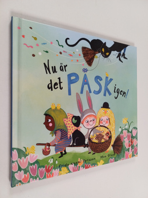 Frida Naemi Persson : Nu är det påsk igen!