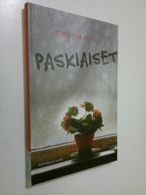 Timo Tersäahjo : Paskiaiset, Timo