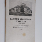 Kuuden vuosisadan varrelta 1329-1929 : 600-vuotisjuhlaans... - pikkukuva 1